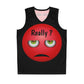 Really ?    Basketball Jersey (8539883471167)