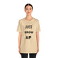 Just Grow Up                                   Unisex Jersey Short Sleeve Tee (8504123097407)