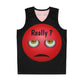 Really ?    Basketball Jersey (8539883471167)