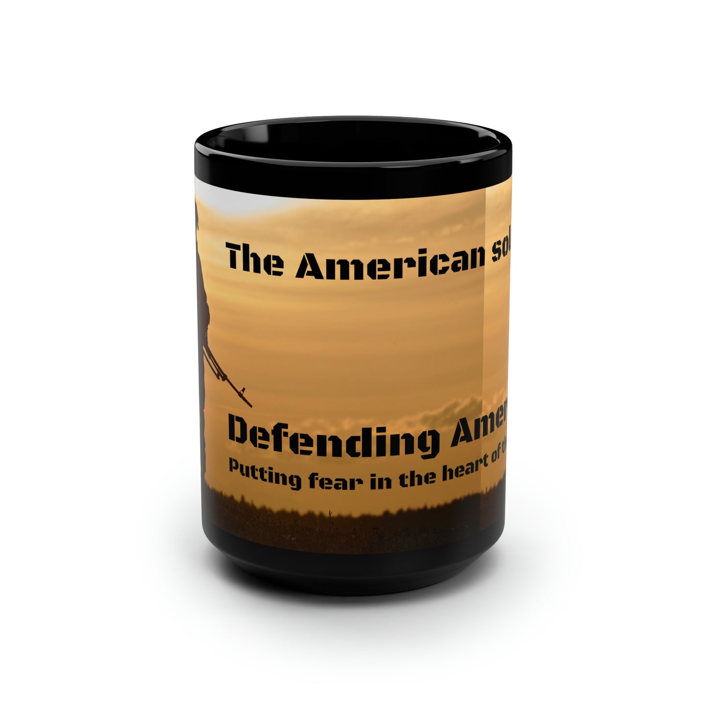 The American soldier    Defending America -Black Mug, 15oz (8215720427839)