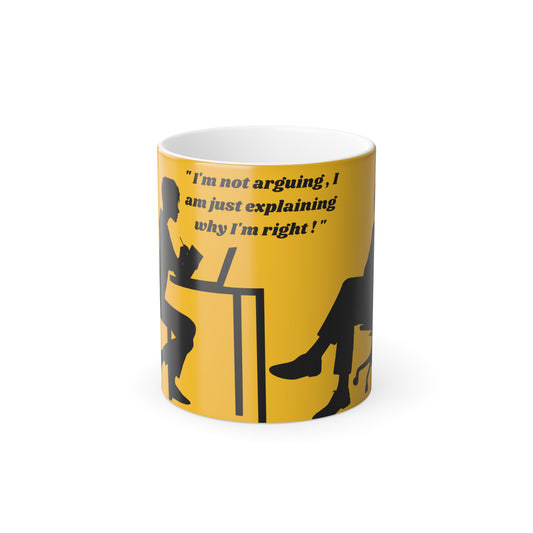 I"m not arguing , female side , yellow -Color Morphing Mug, 11oz (8219959198015)