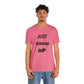 Just Grow Up                                   Unisex Jersey Short Sleeve Tee (8504123097407)