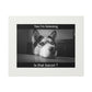 Is that bacon? Dog  (Passepartout Paper Frame) (8193264550207)