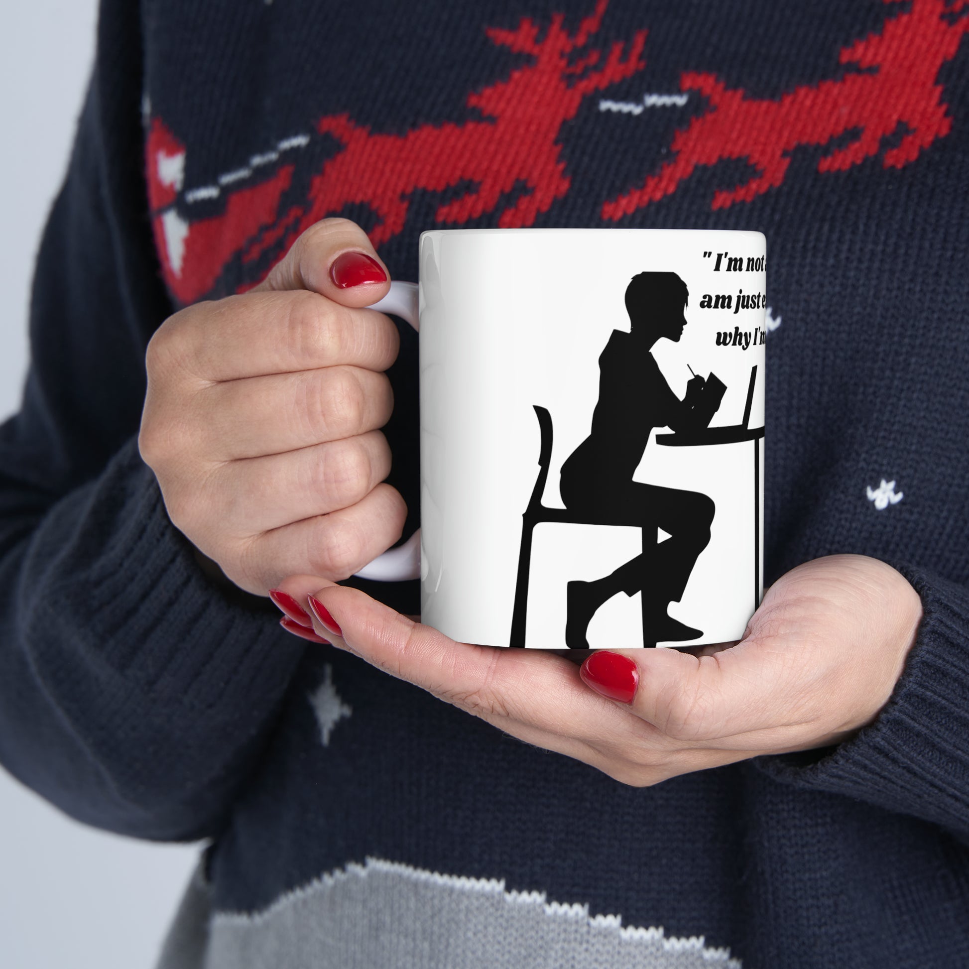 I'm not arguing,  female side  Ceramic Mug 11oz (8219964277055)