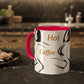 Hot Coffee Hot Tea     Colorful Mugs, 11oz (8543735447871)