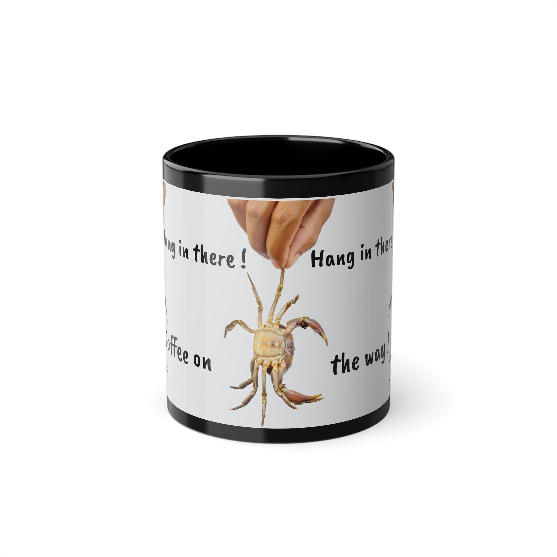 Hang in there , crab, Black Coffee Cup, 11oz (8185588744511)