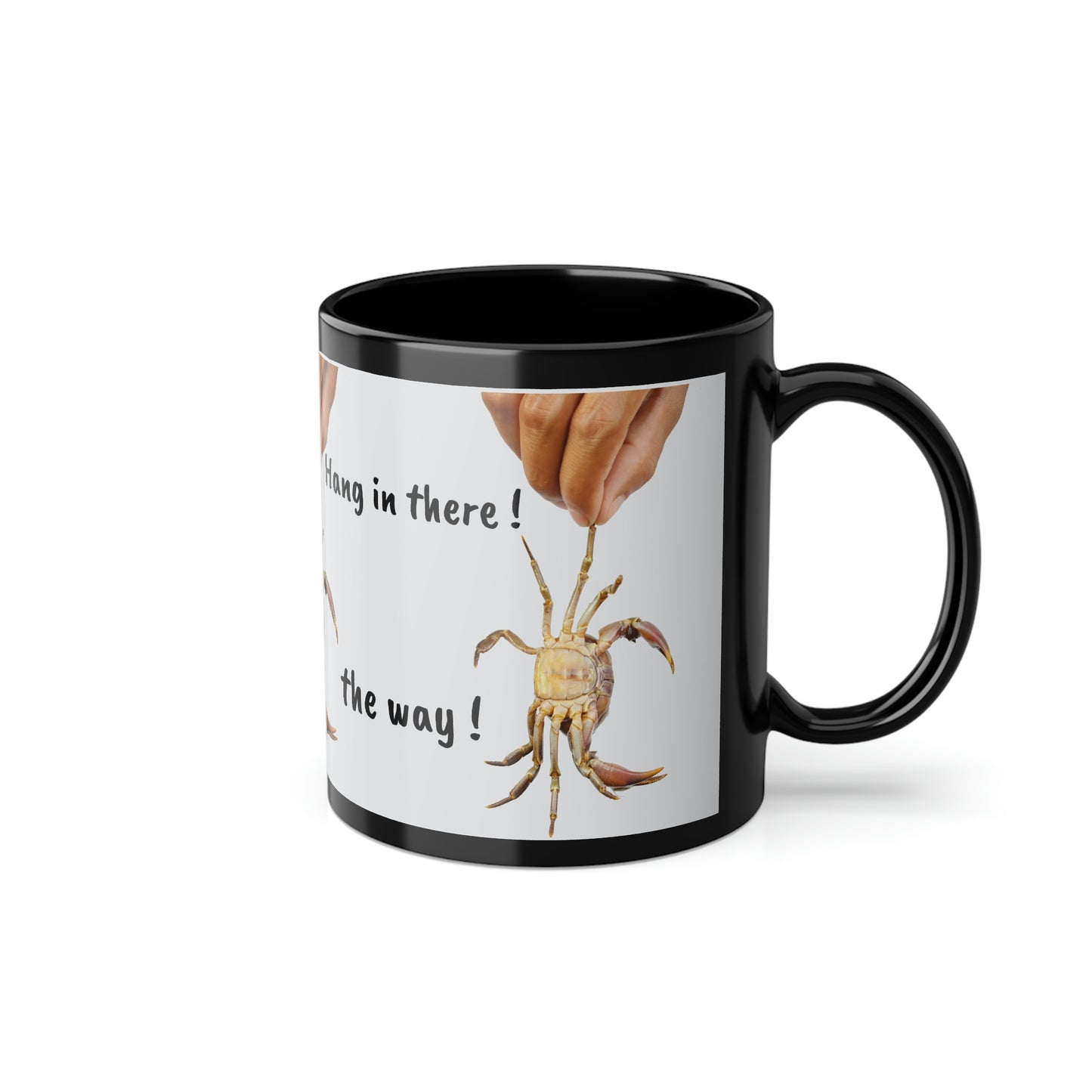 Hang in there , crab, Black Coffee Cup, 11oz (8185588744511)